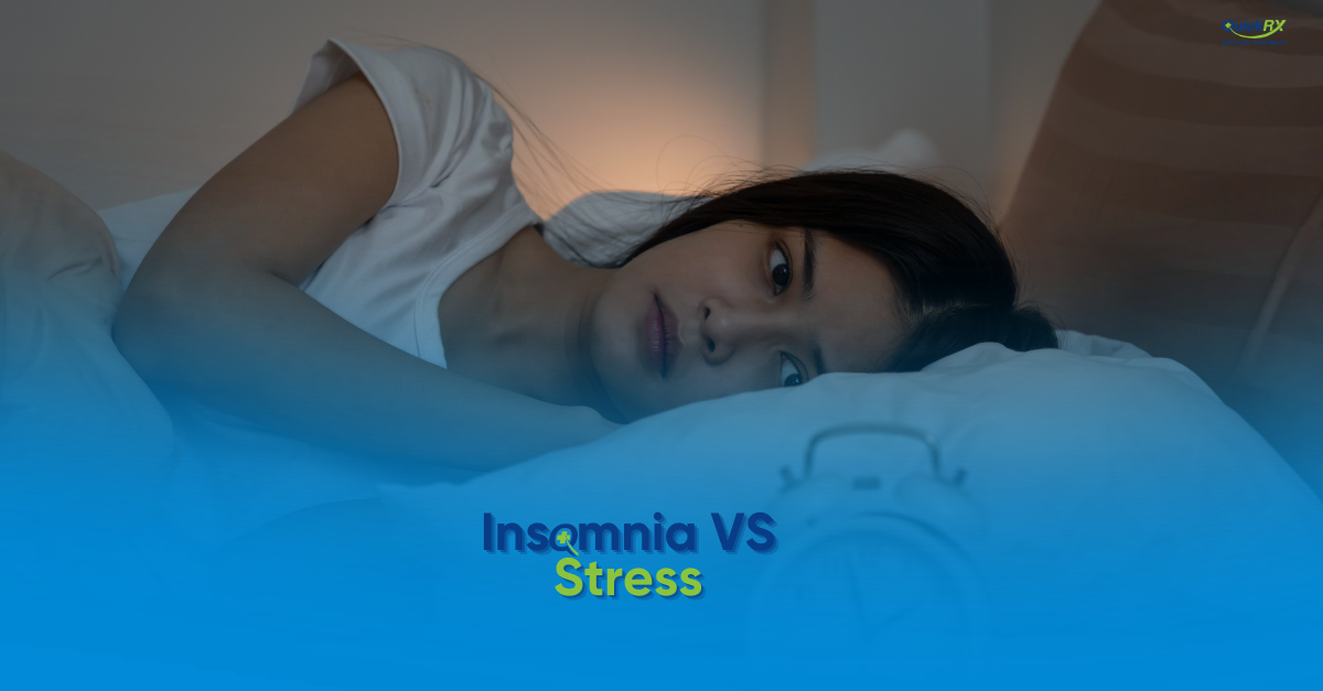 Woman lying awake in bed unable to sleep, for a QuickRX Specialty Pharmacy guide comparing insomnia and stress