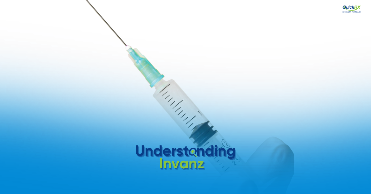Medical syringe on a blue gradient background with the title "Understanding Invanz" and the QuickRx Specialty Pharmacy logo.