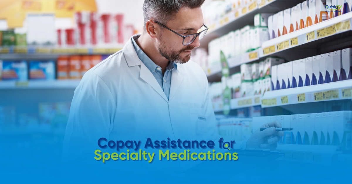Pharmacist in a white coat reviewing medications on pharmacy shelves, for a QuickRX Specialty Pharmacy guide to copay assistance for specialty medications